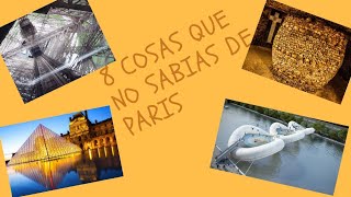 5 COSAS QUE NO SABIAS DE  PARIS