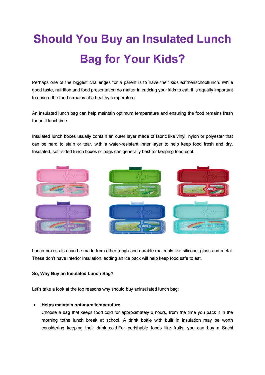 Should You Buy an Insulated Lunch Bag for Your Kids?
