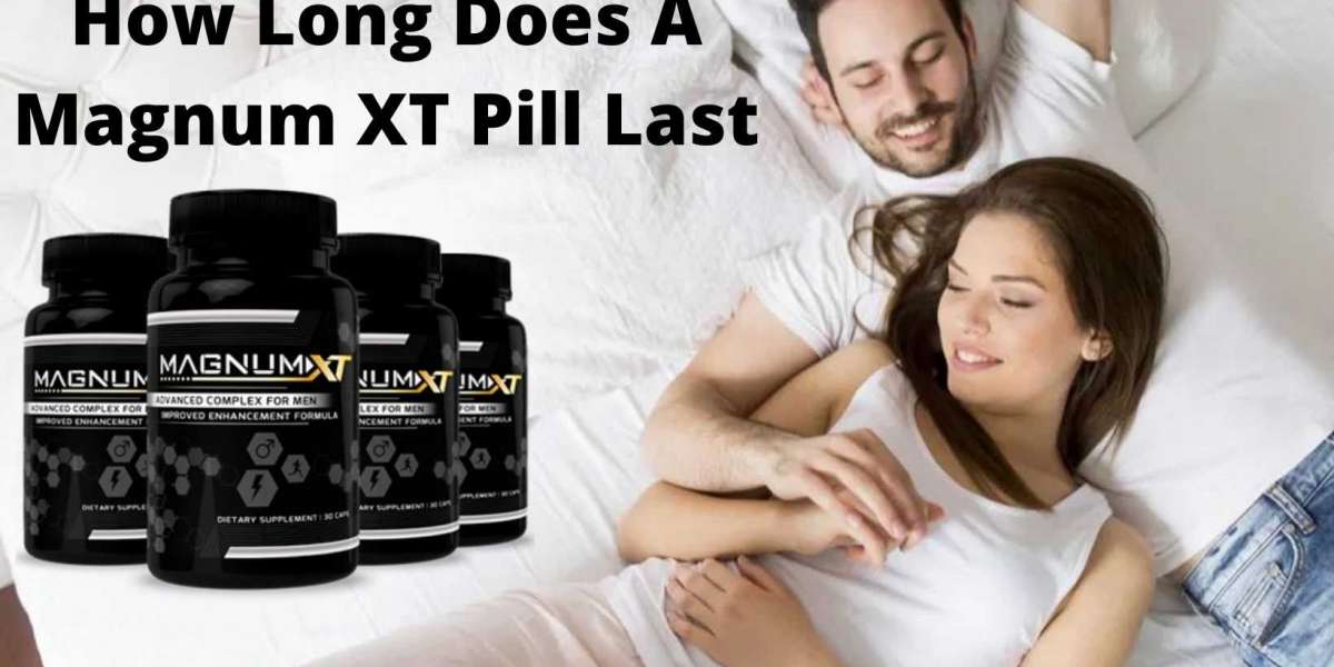 How Long Does A Magnum XT Pill Last?