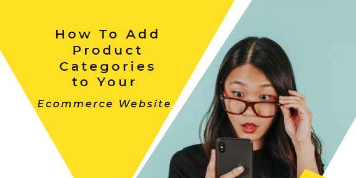 How To Add Product Categories to Your Ecommerce Website