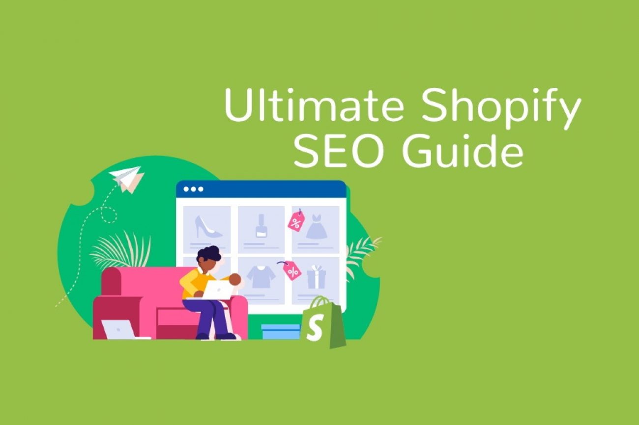 Shopify SEO Guide: A Step-by-Step Guide to Rank #1 - AtoAllinks