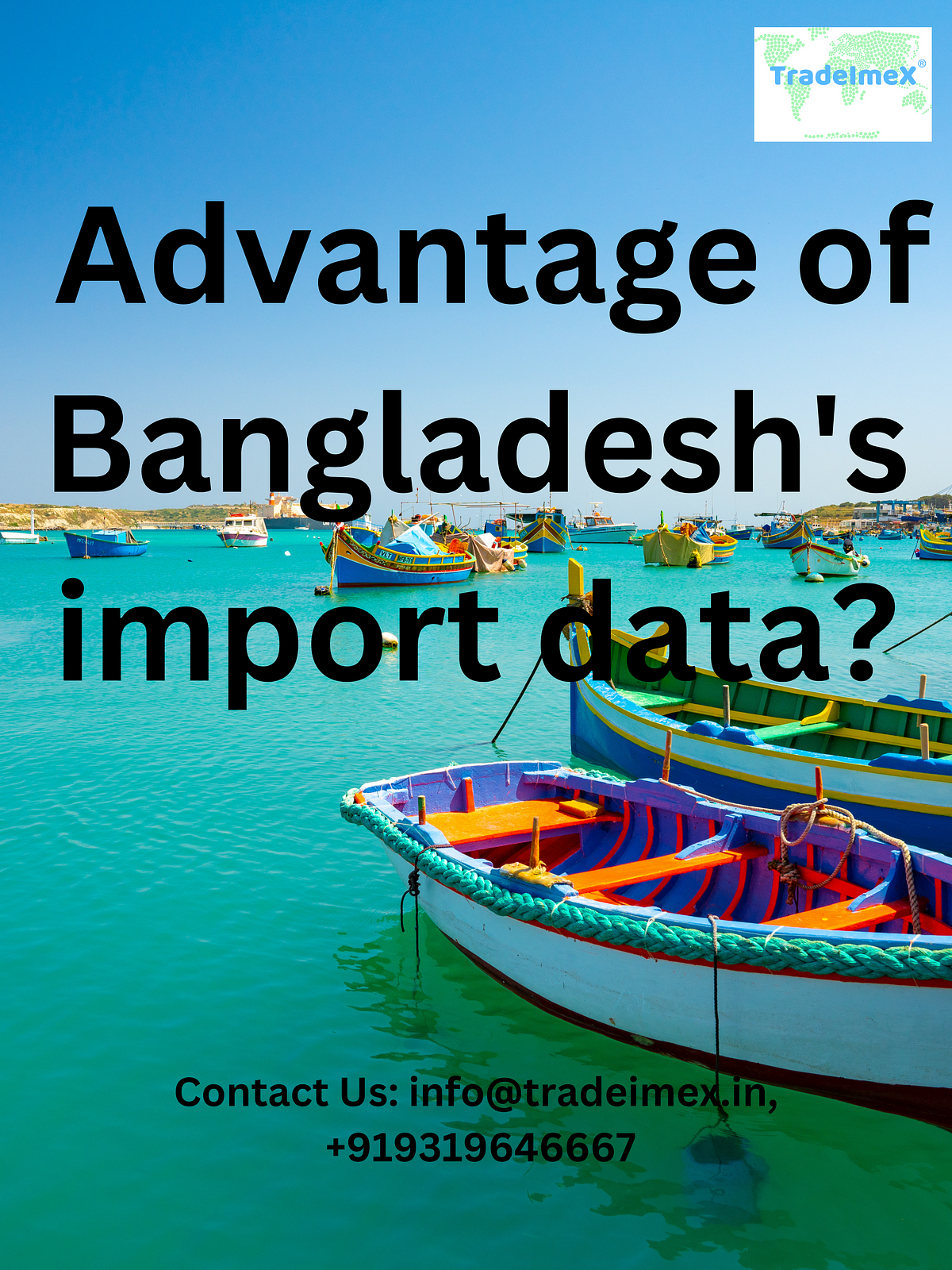 What is the advantage of Bangladesh’s import data? | Medium