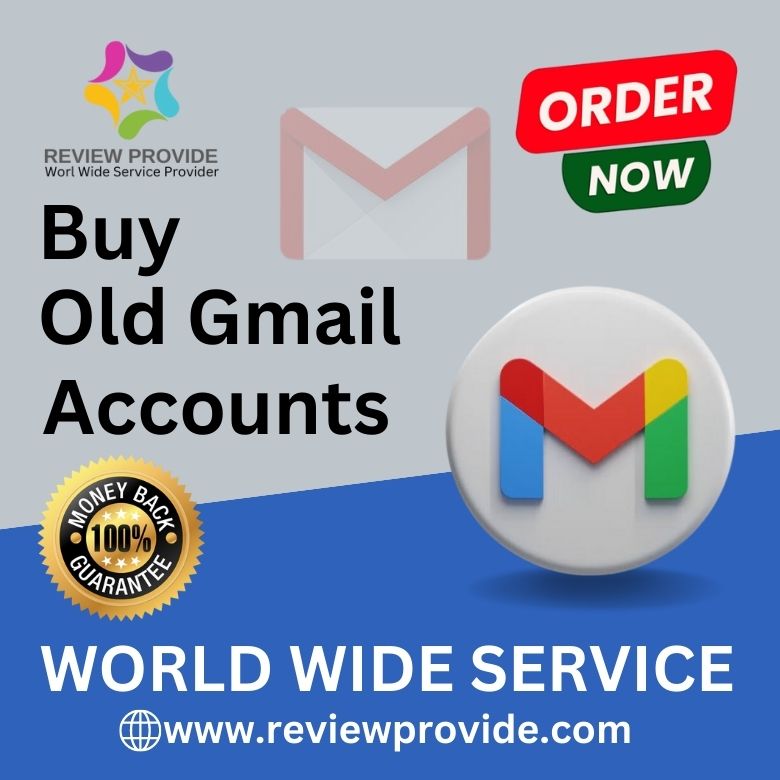 Buy Old Gmail Accounts - ReviewProvide