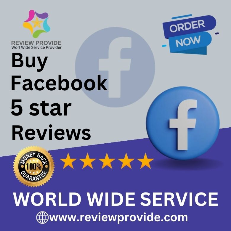 Buy Facebook 5 Star Reviews - ReviewProvide