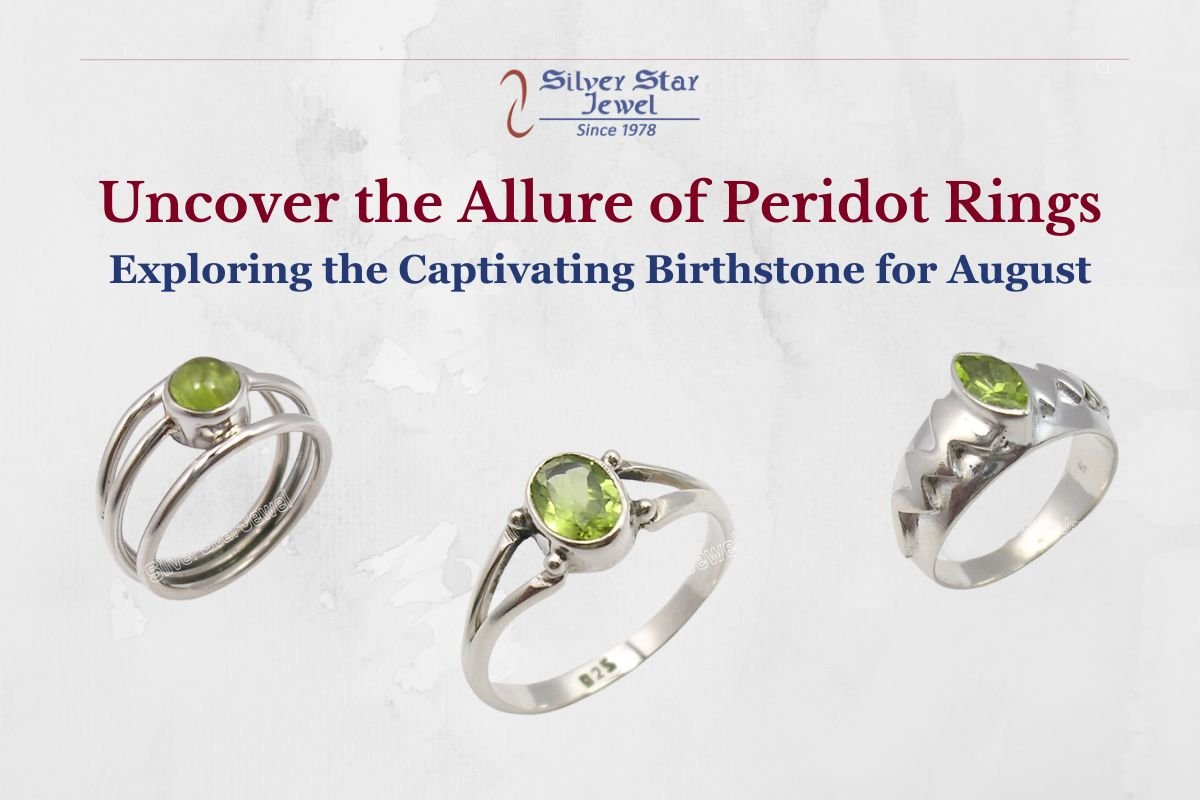 Uncover the Allure of Peridot Rings: Exploring the Captivating Birthstone for August